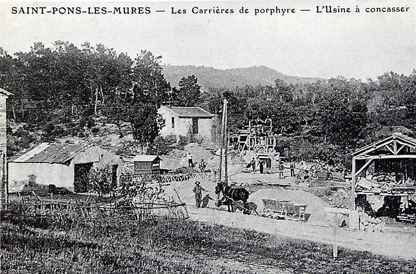 Les carrires de porphyre de St Pons les Mures